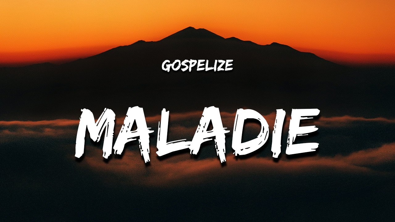 Maladie Gospel Version (Lyrics)