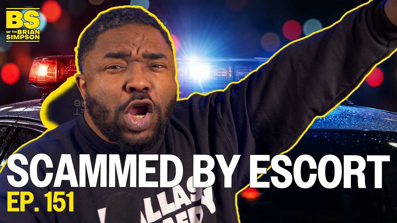 Ep. 151: Fan got scammed by an escort! | BS with Brian Simpson