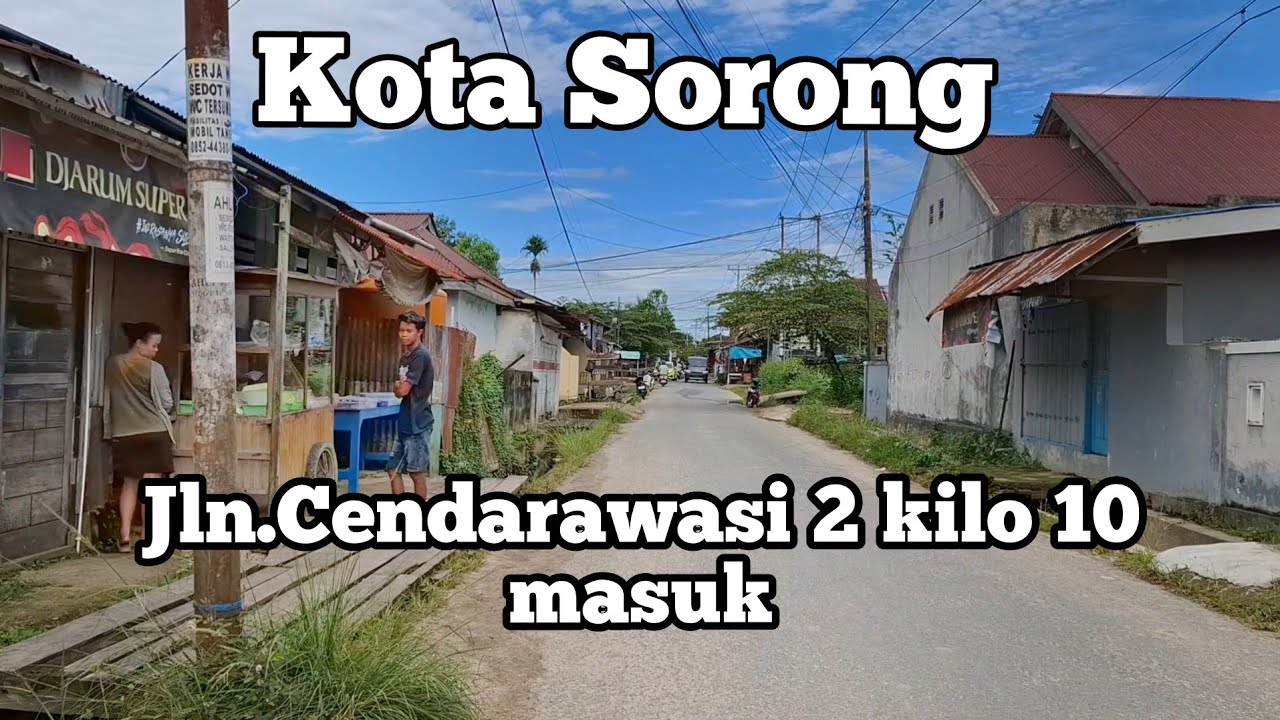 Jalan Cendrawasi 2 kota Sorong