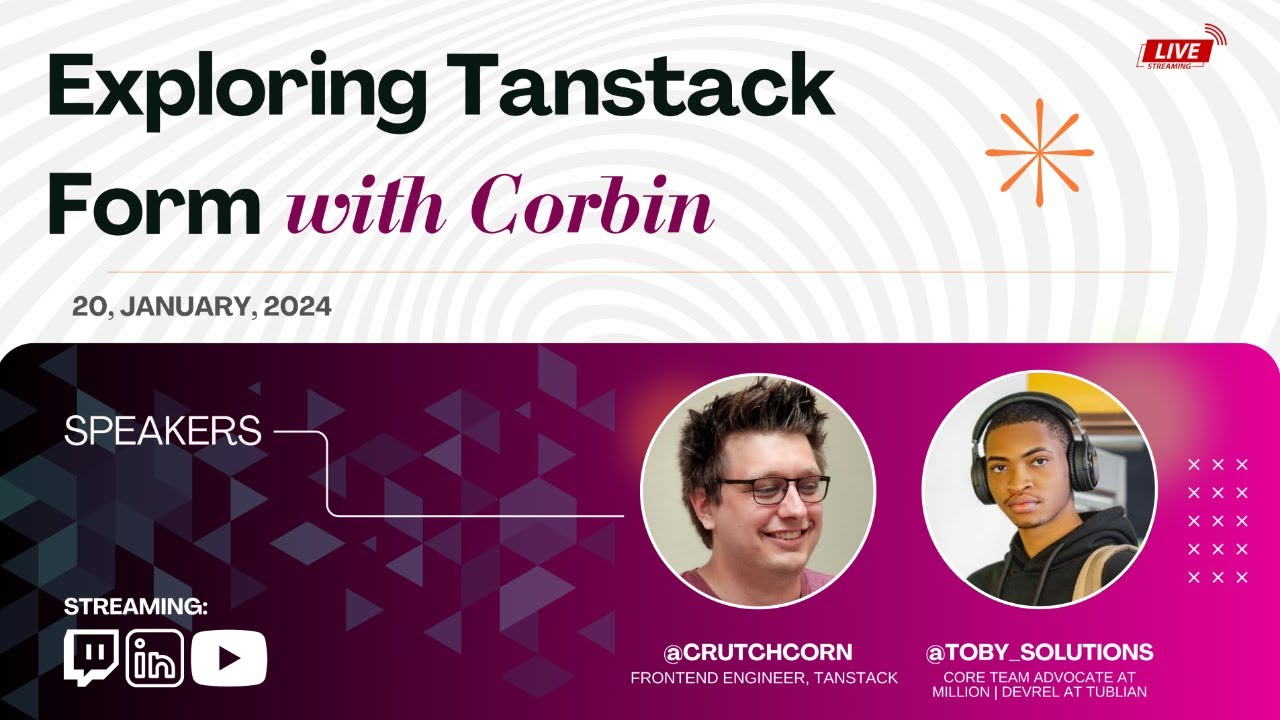Exploring Tanstack Form With Corbin Crutchley