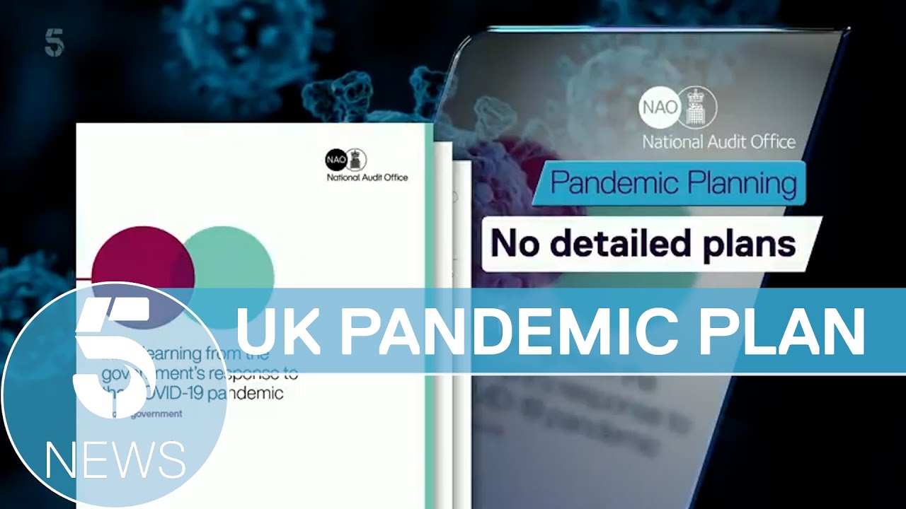 The UK was 'not prepared' enough for covid-19 pandemic, National Audit Office report finds | 5 News
