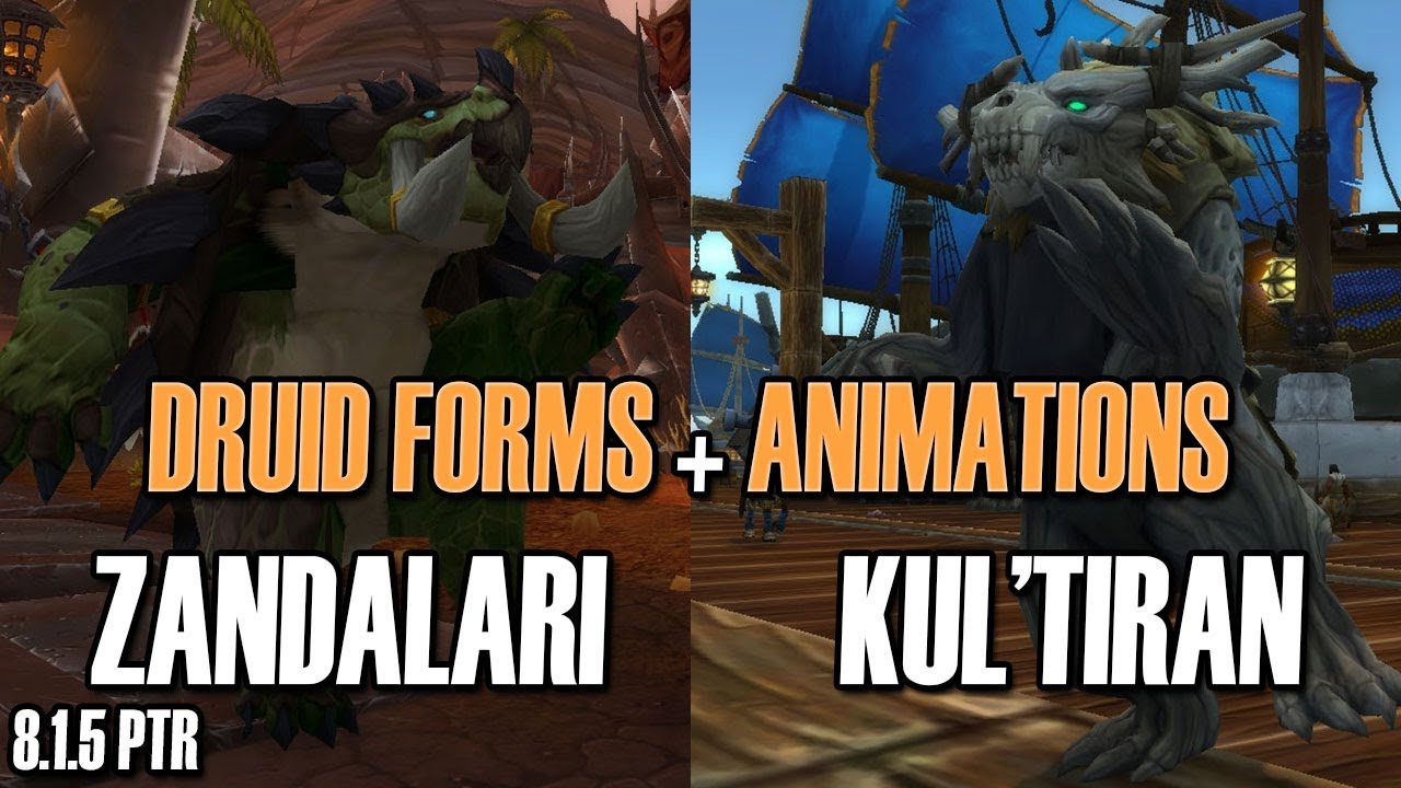 🦕Zandalari & Kul'Tiran👙 NEW Druid Forms !! [BFA 8.1.5]