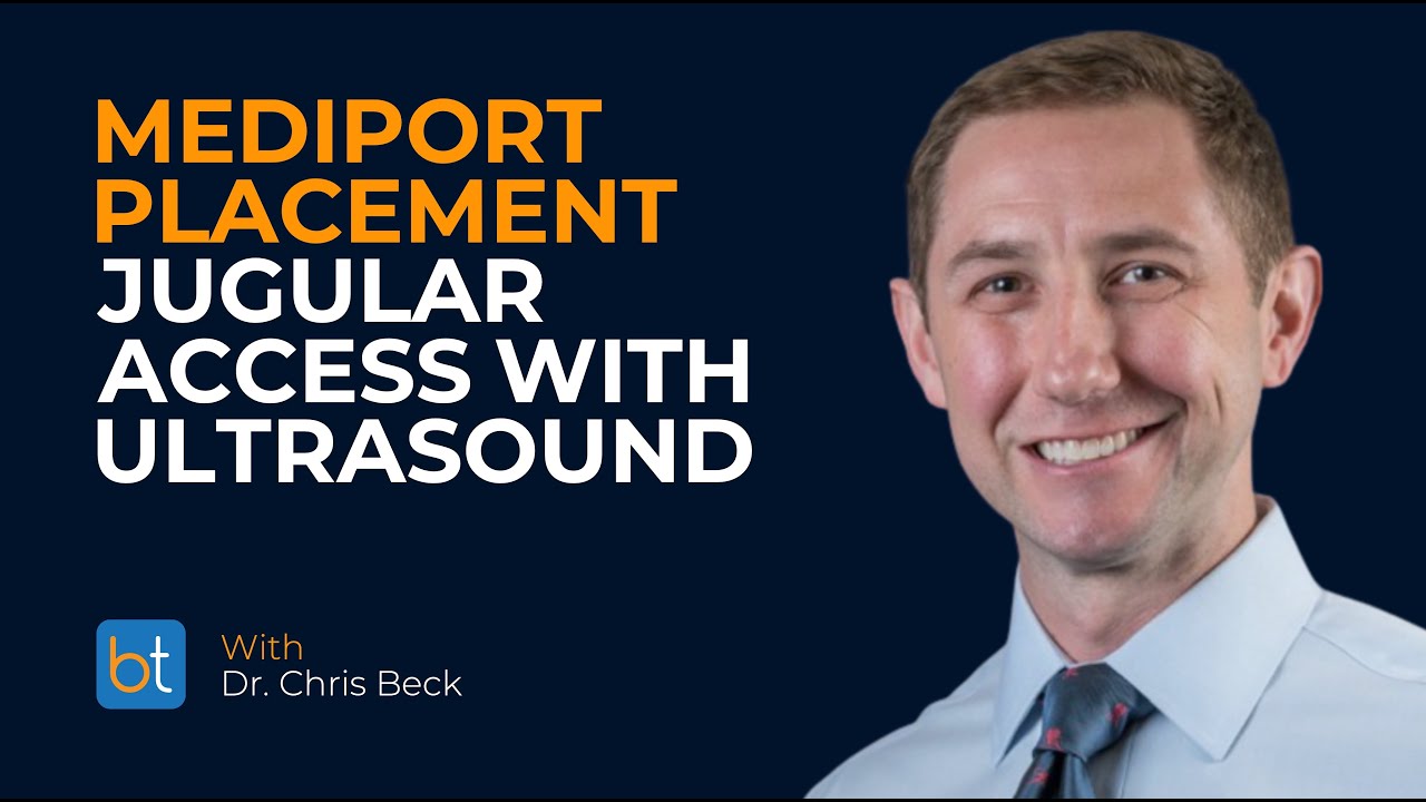 Mediport Placement Jugular Access With Ultrasound | BackTable Clips