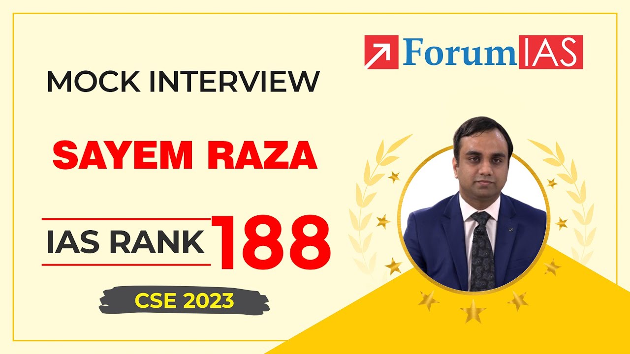 SAYEM RAZA IAS Рейтинг 188 | UPSC CSE 2023 | Ложное интервью | ФорумIAS