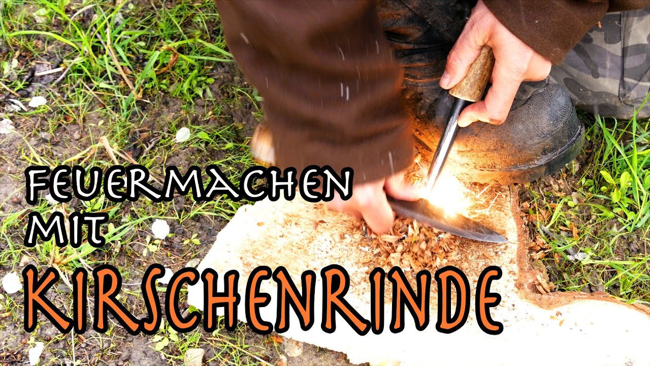 Feuermachen mit Kirschenrinde als Zunder