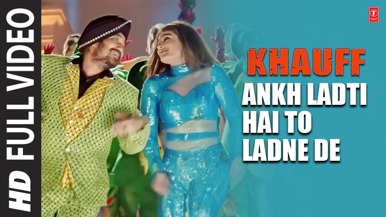 Ankh Ladti Hai To Ladne De - Full Song | Khauff | Daler Mehndi,Asha Bhosle | Raveena Tandon