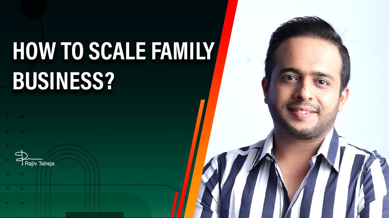 How To Scale Family Business?