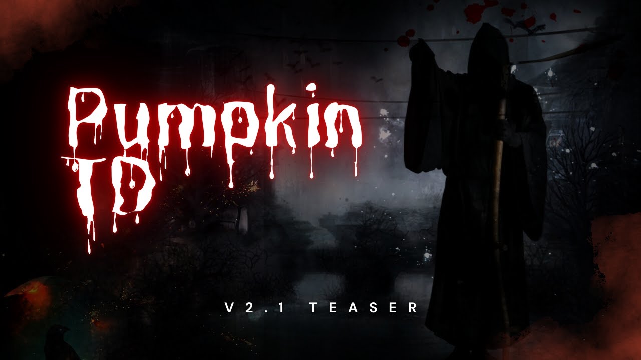Pumpkin TD v2.1 teaser