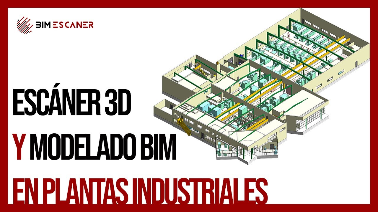 Escáner 3D y modelado BIM | Plantas industriales | BIM ESCÁNER
