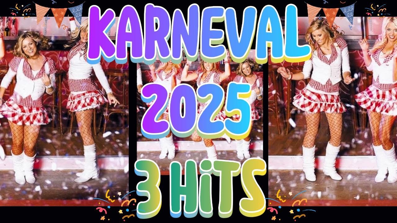 🎵 3 KARNEVAL PARTY HITS 2025 🎉🎈🥳 MUSIC CARNIVAL SONGS - Höhner, Funky Marys, Kasalla