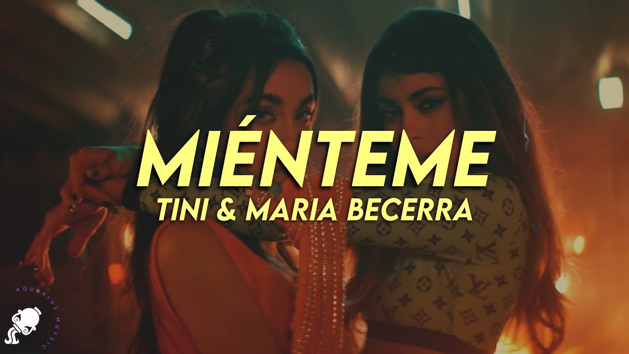 TINI, Maria Becerra - Miénteme (Letra)