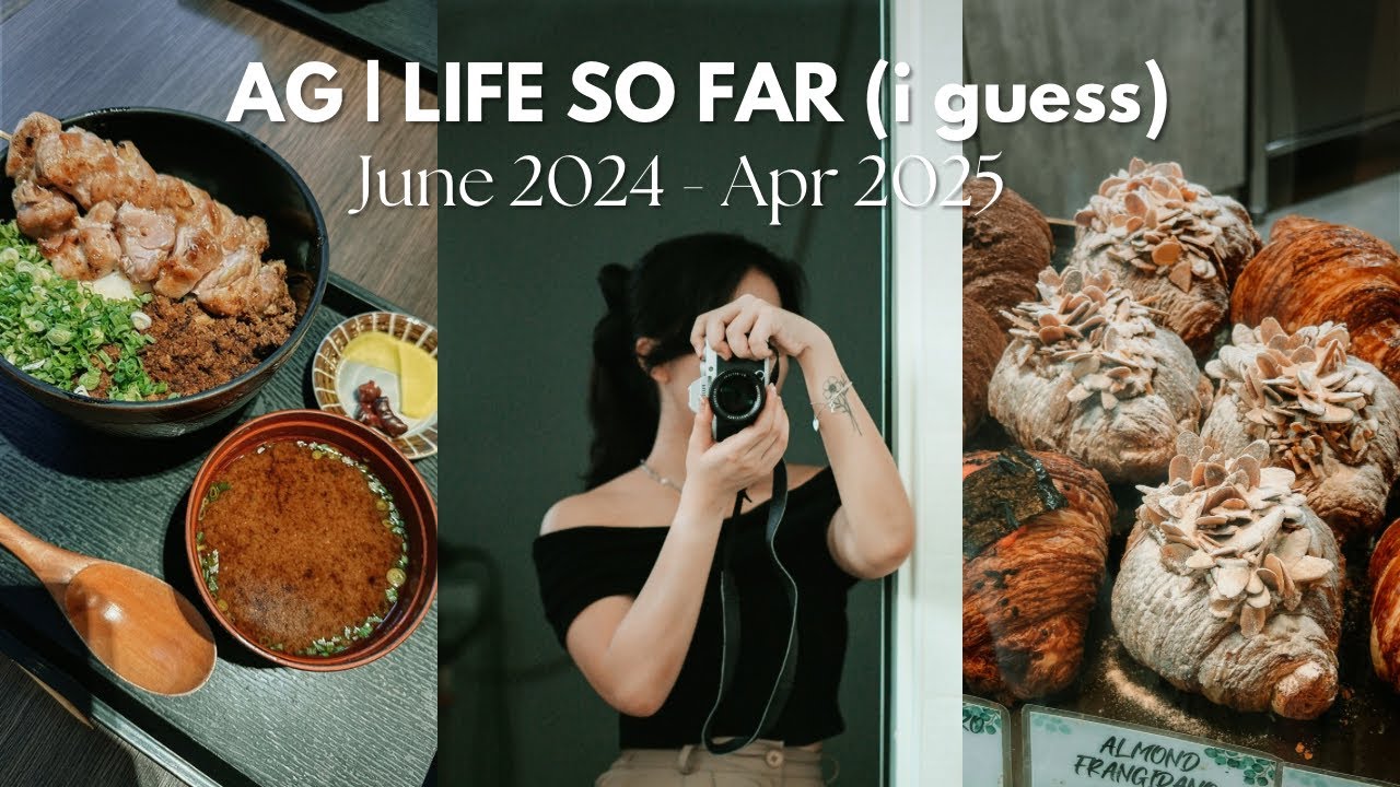 Life updates so far | June 2024- Apr 2025