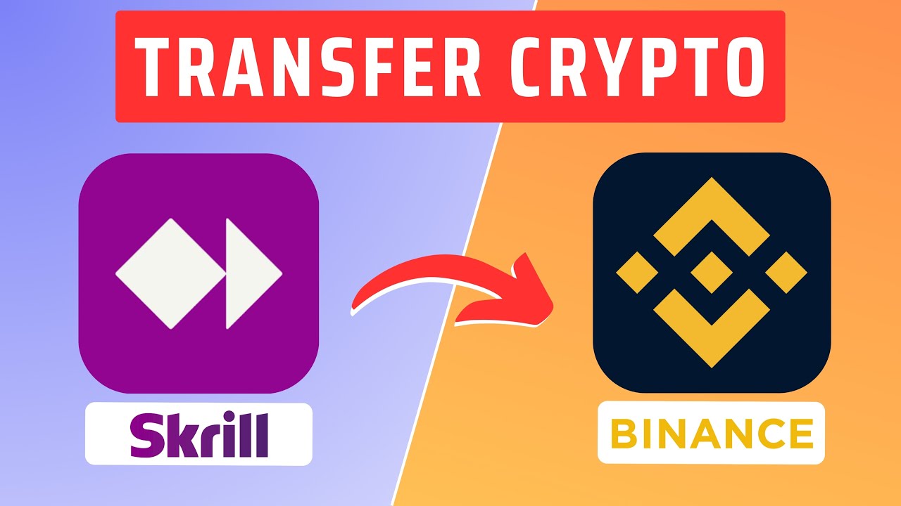 Как перевести криптовалюту со Skrill на Binance