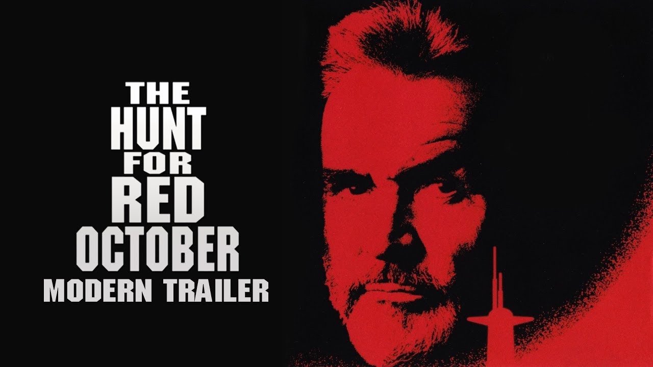 The Hunt for Red October - Modern Trailer