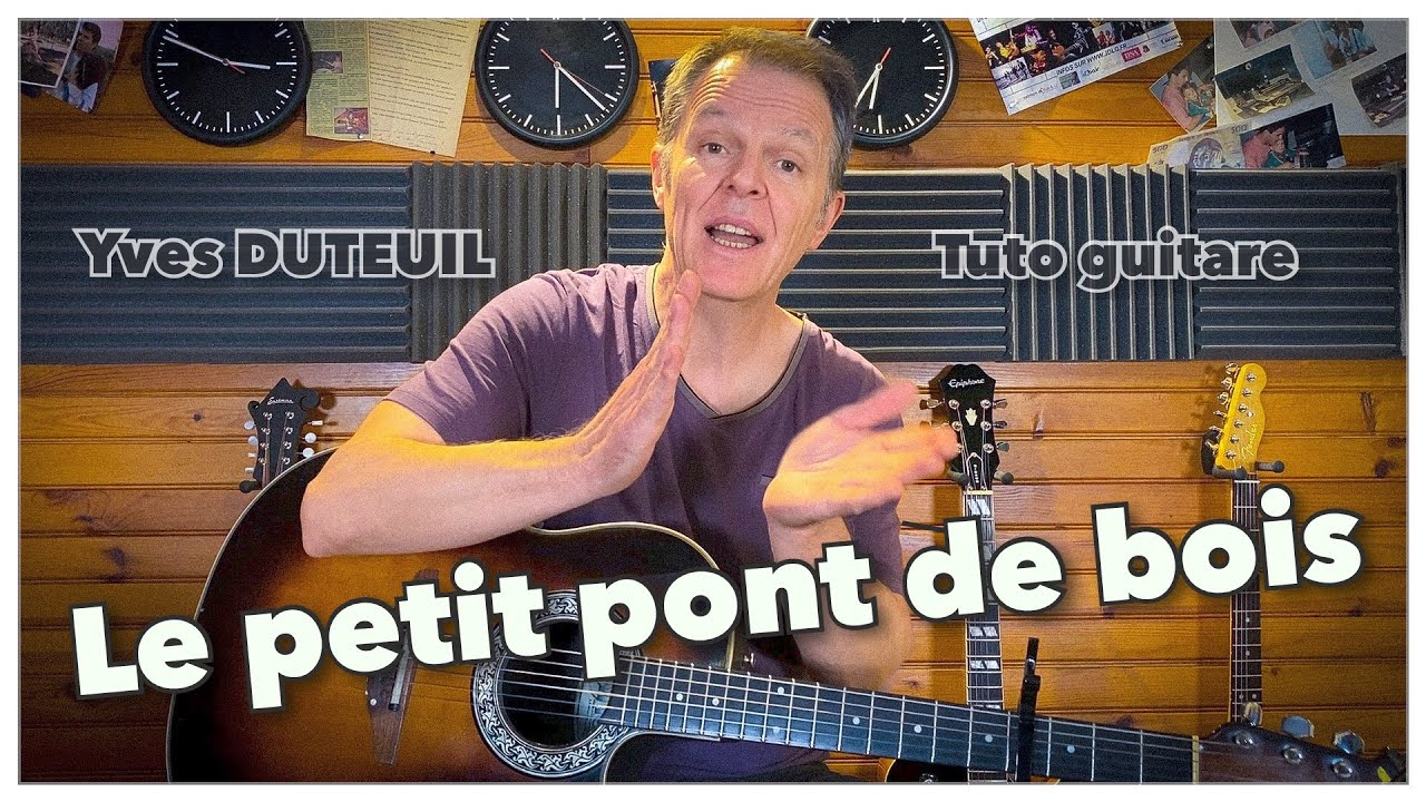 Le petit pont de bois  tuto guitare