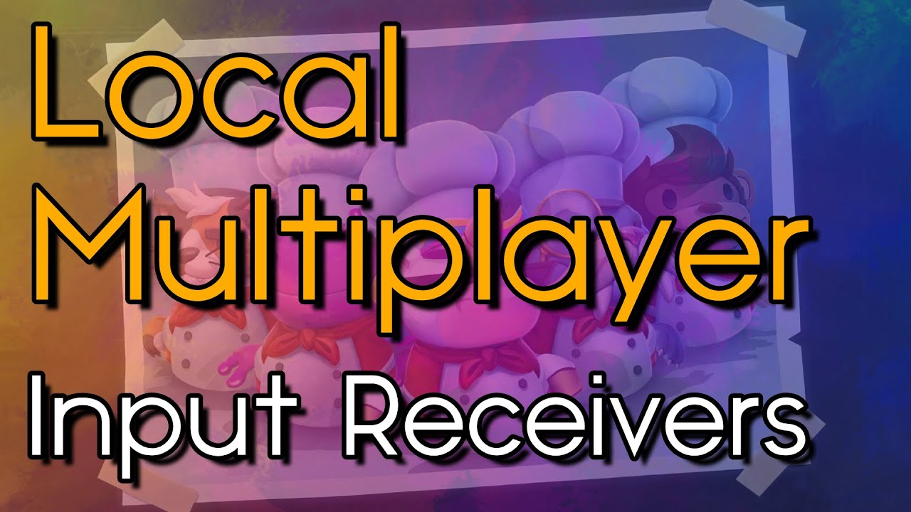 UE4 - Tutorial - Local Multiplayer Pt 2 - Input Receivers - UE4 / Unreal Engine 4