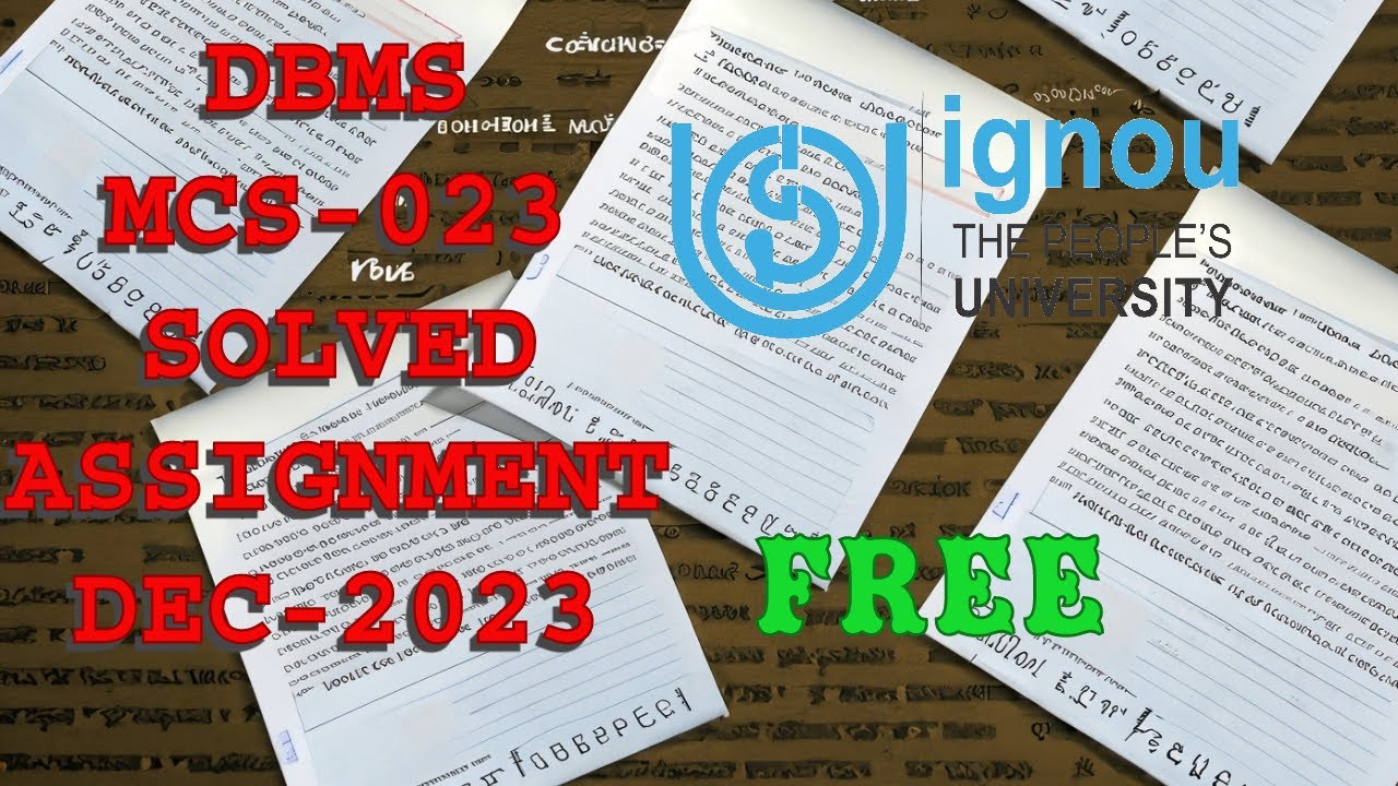 DBMS MCS-23 IGNOU Solved Assignment Dec 2023