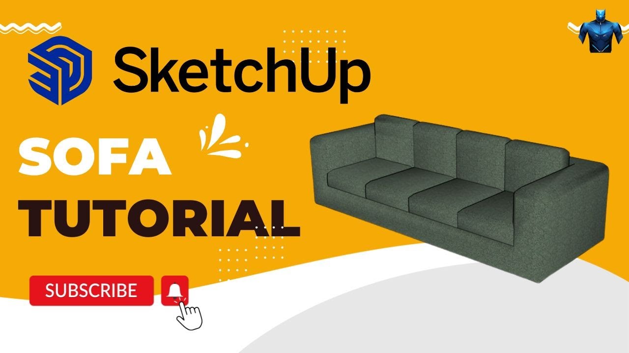 Sketchup Tutorial : SOFA Model - 09