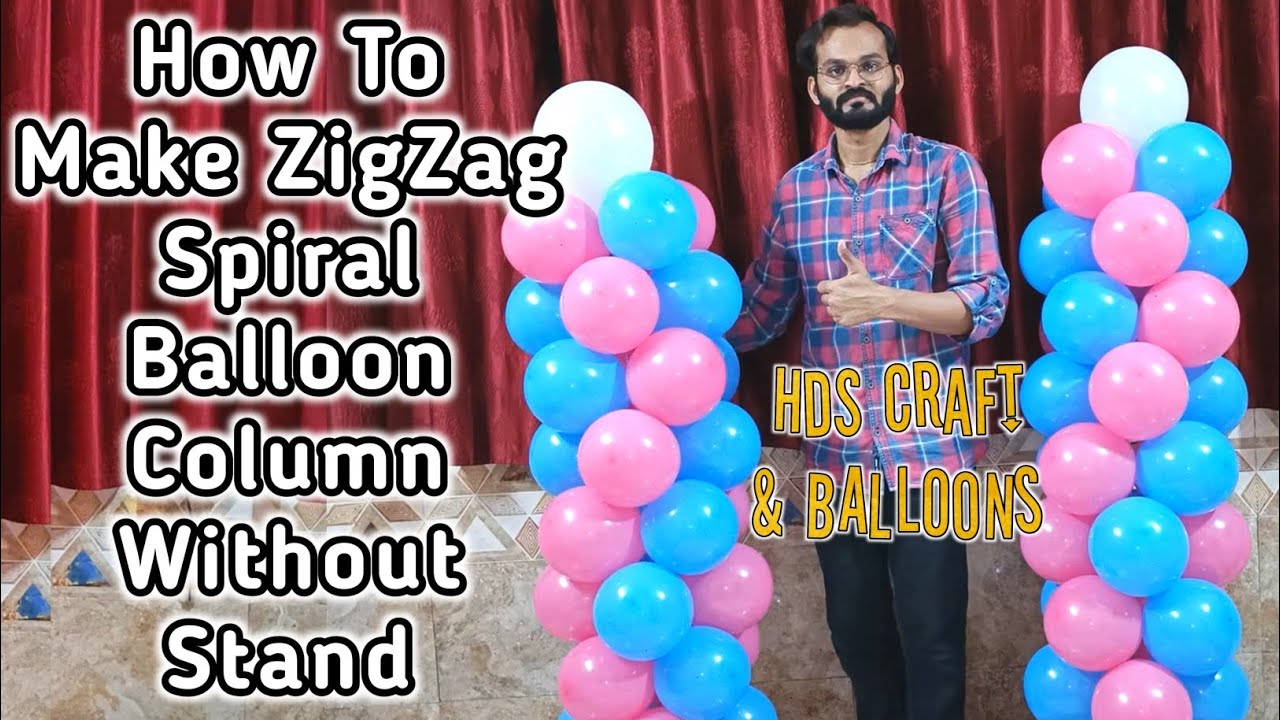How To Make Balloon Column Without Stand | Balloon Decoration Ideas In Hindi | Hds Craft & Balloons