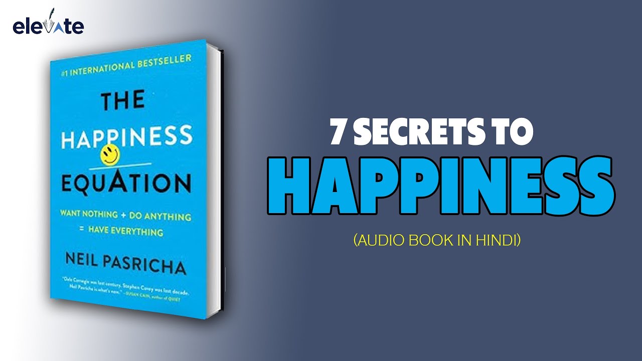 The Happiness Equation by Neil Pasricha ｜ Book Summary in Hindi ｜ 