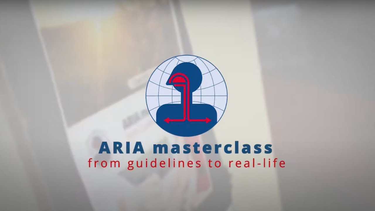 ARIA masterclass 2018 - From guidelines to real-life