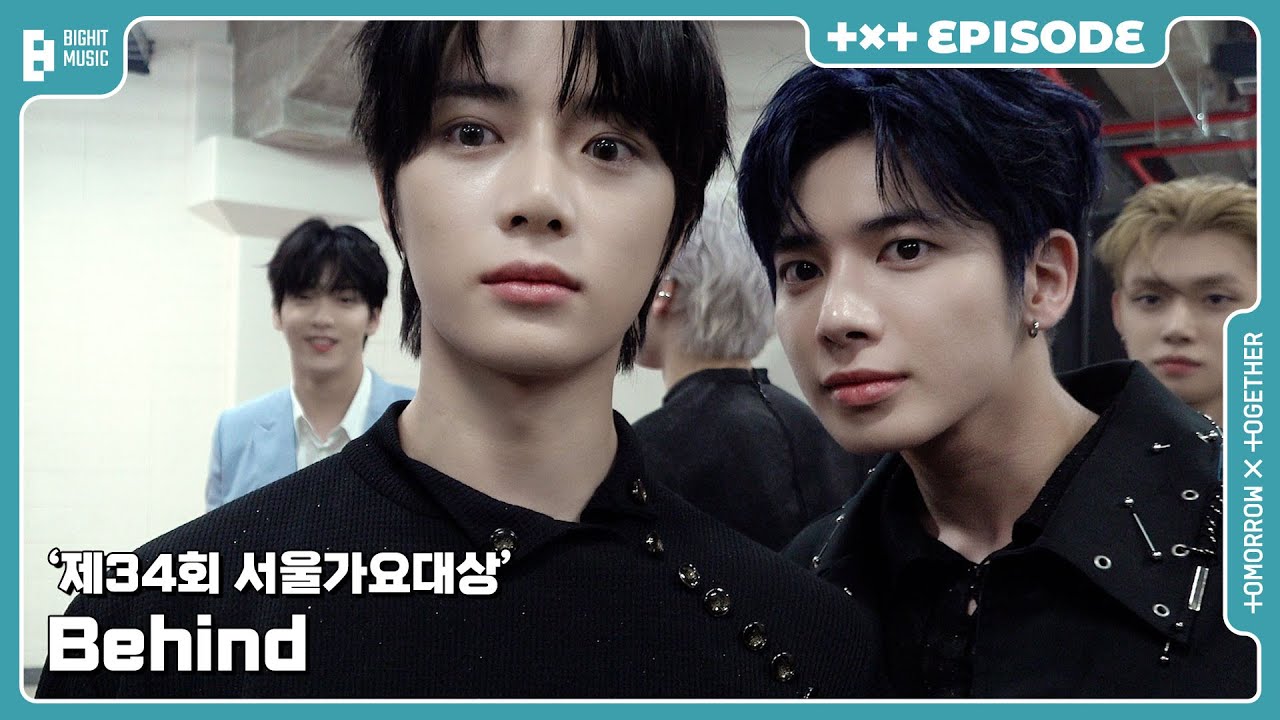 '제34회 서울가요대상' Behind | EPISODE | TXT (투모로우바이투게더)
