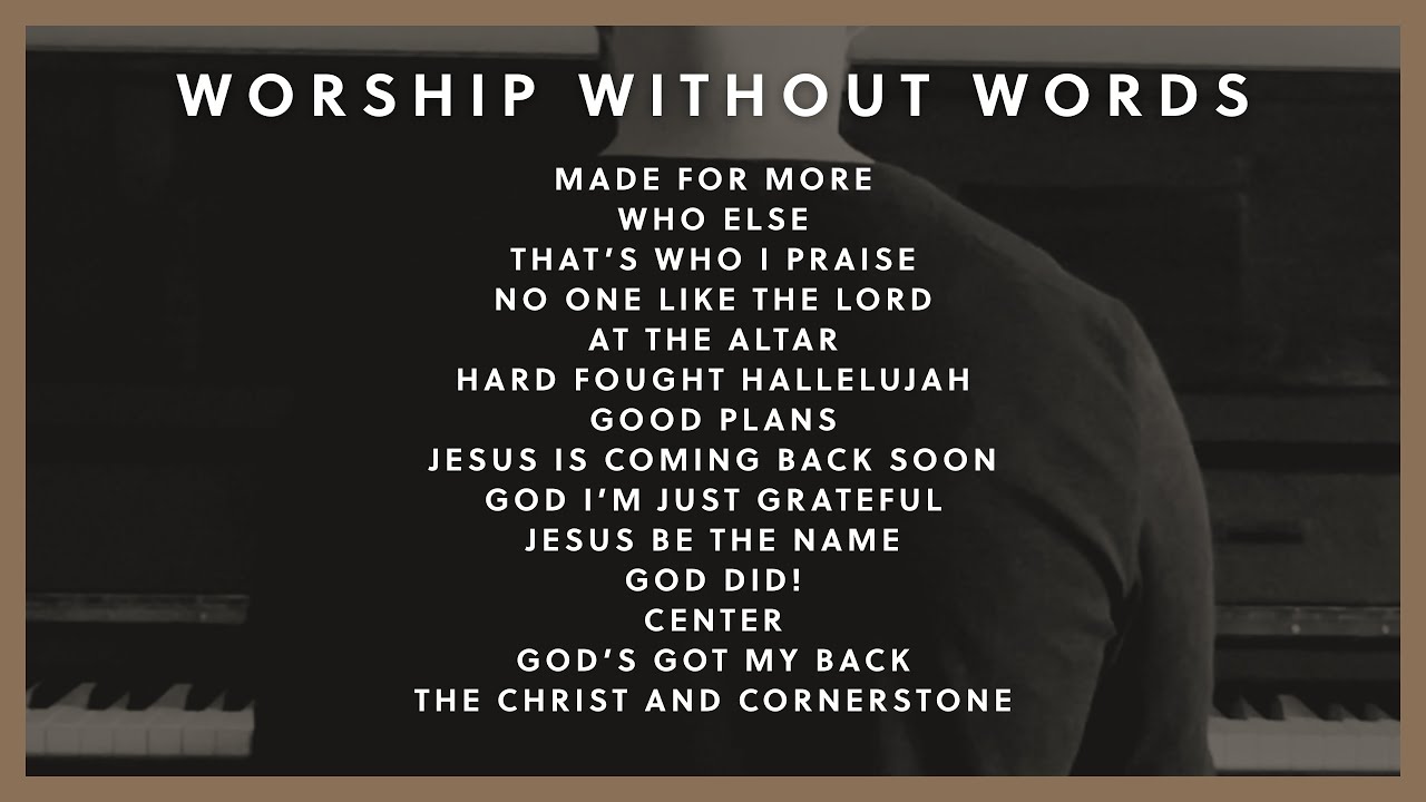 Worship Without Words Vol 1 // Instrumental Worship