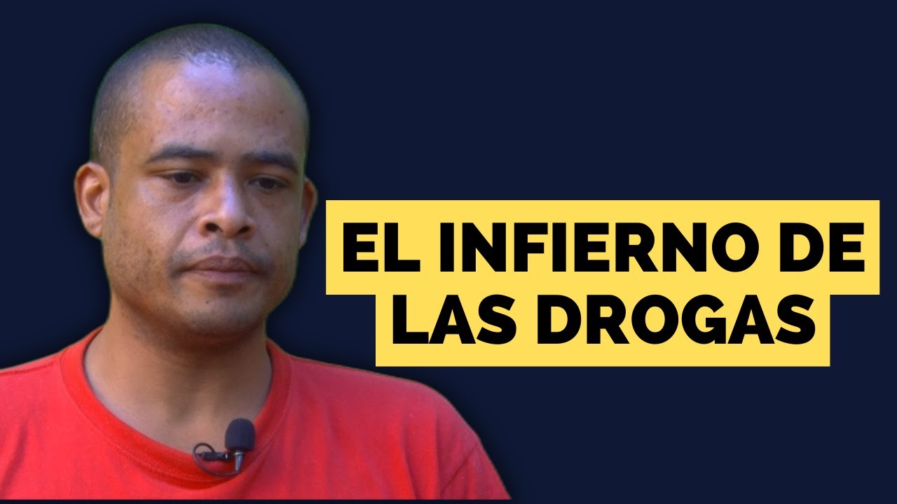 El Infierno de las Drogas - Juan nos cuenta su historia