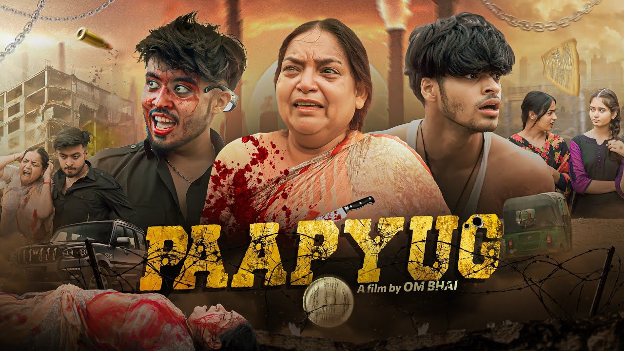  PAAPYUG : Maa Ka Khoon | Episode - 1 | Hindi Gangster Webseries | Om Bhai