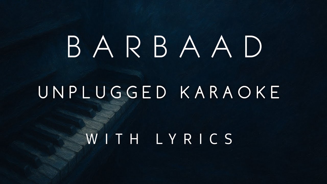 Barbaad(Saiyaara)-Unplugged Karaoke|Sarthak Paul|Jubin Nautiyal,The Rish|Ahaan Pandey,Aneet Padda