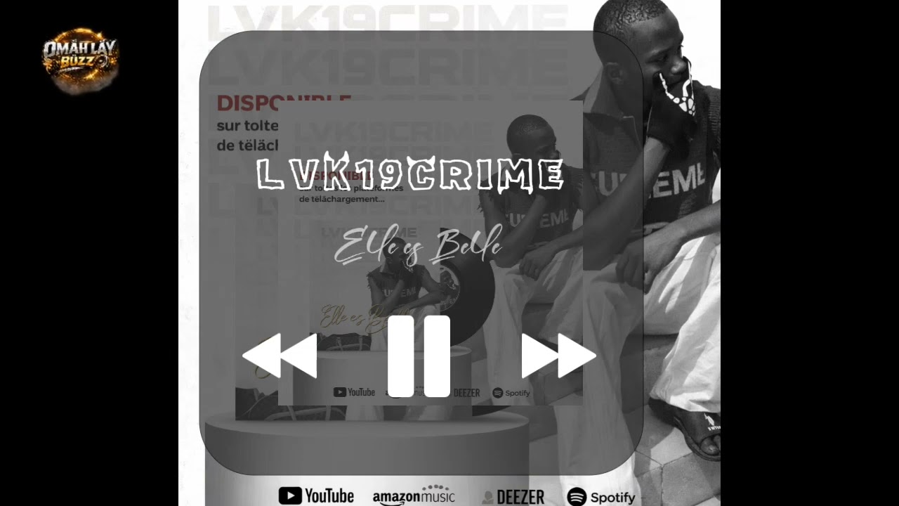 LVK19CRIME – Elle es Belle | Drill Love | Clip Officiel