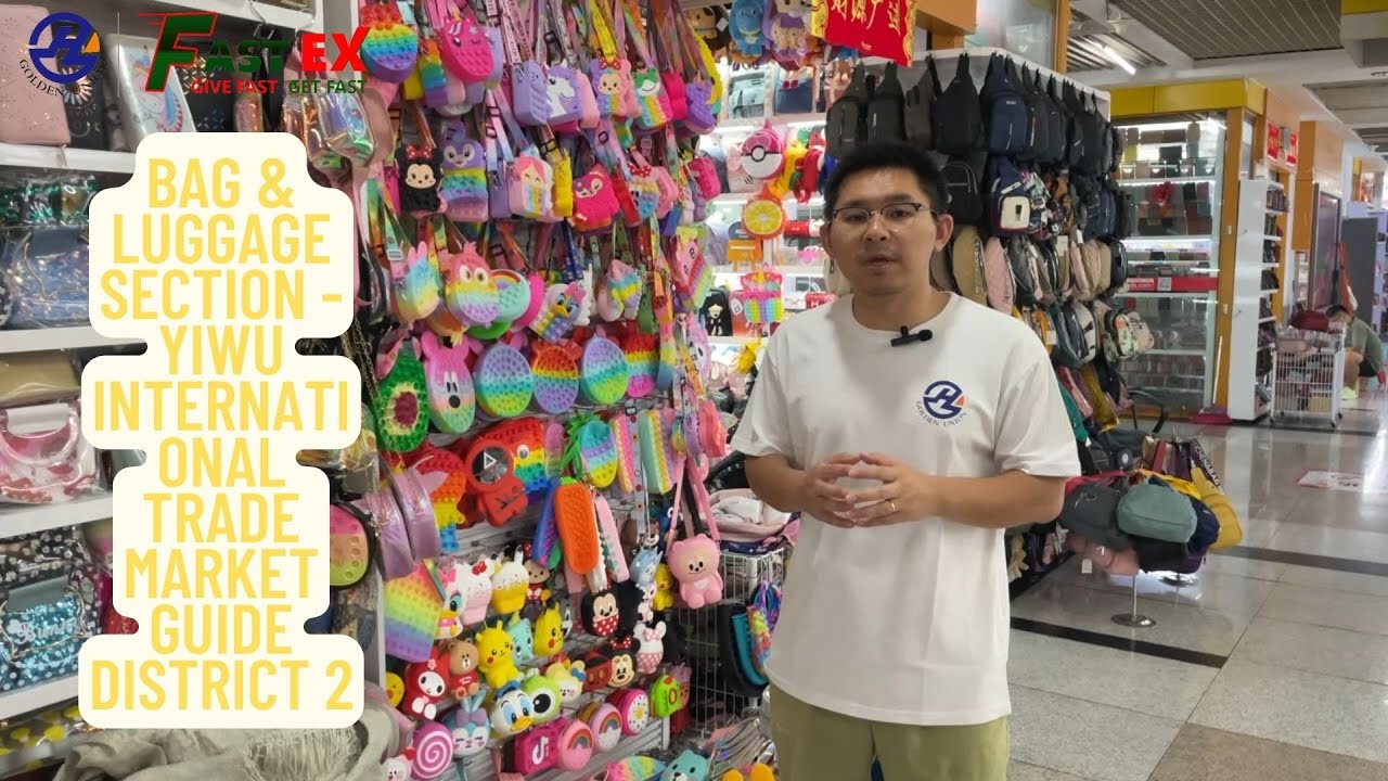 Bag & Luggage Section - Yiwu International Trade Market Guide District 2