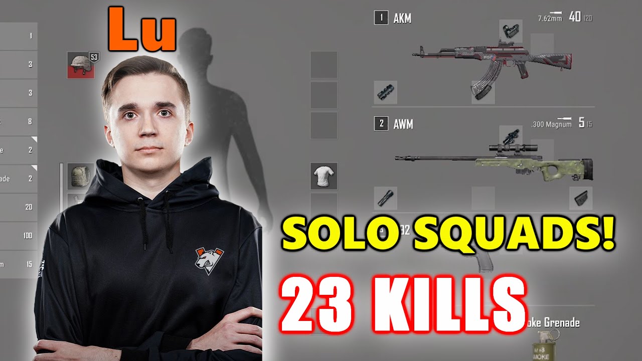 VP Lu - 23 KILLS - SOLO SQUADS! - AKM + AWM - PUBG