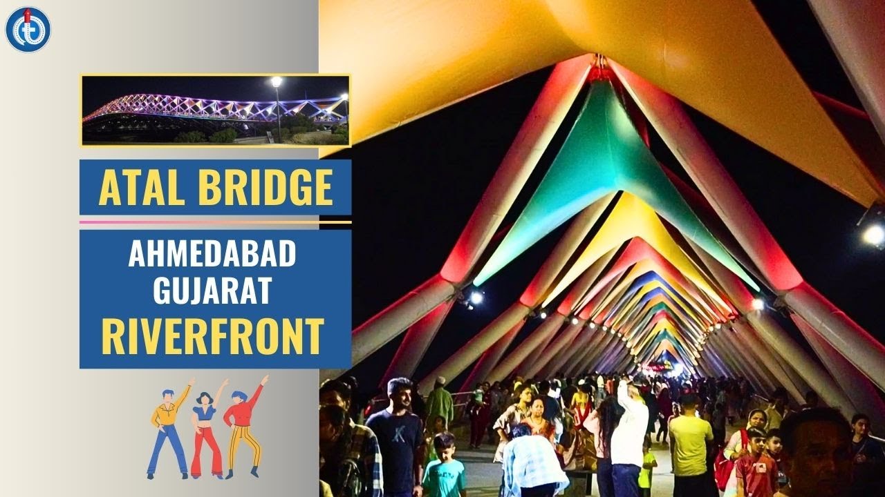 Ahmedabad's Beautiful Riverfront & Atal Bridge