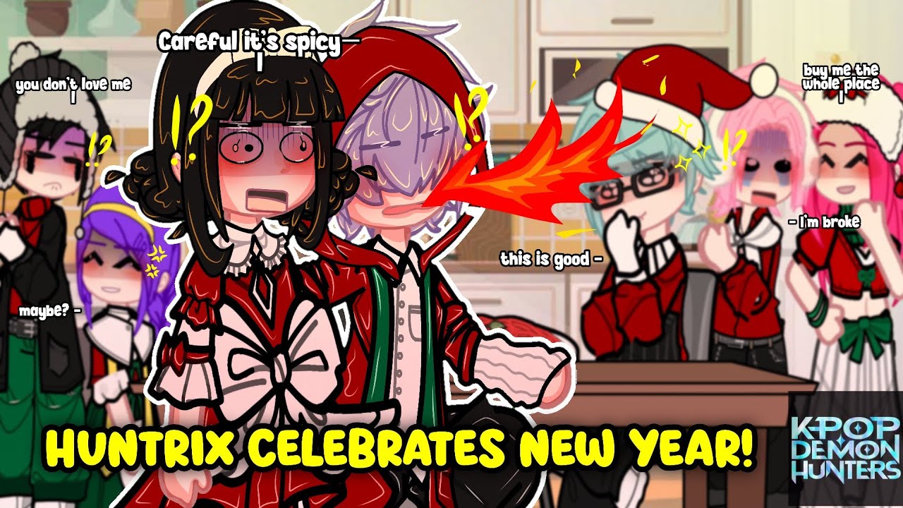 HUNTRIX Celebrates New Year! || KPOP Demon Hunters || Ft. Saja Boys || Ships || Part 1/2 || GACHA