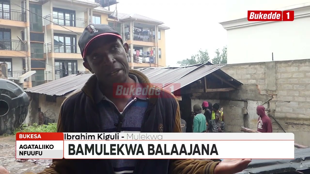 Bamulekwa balaajana olw'omugagga abayiganya.
