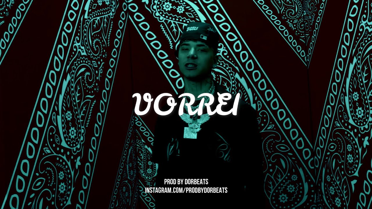 Capo Plaza x Shiva x Sfera Ebbasta Type Beat ~VORREI~ (prod.by DorBeats)