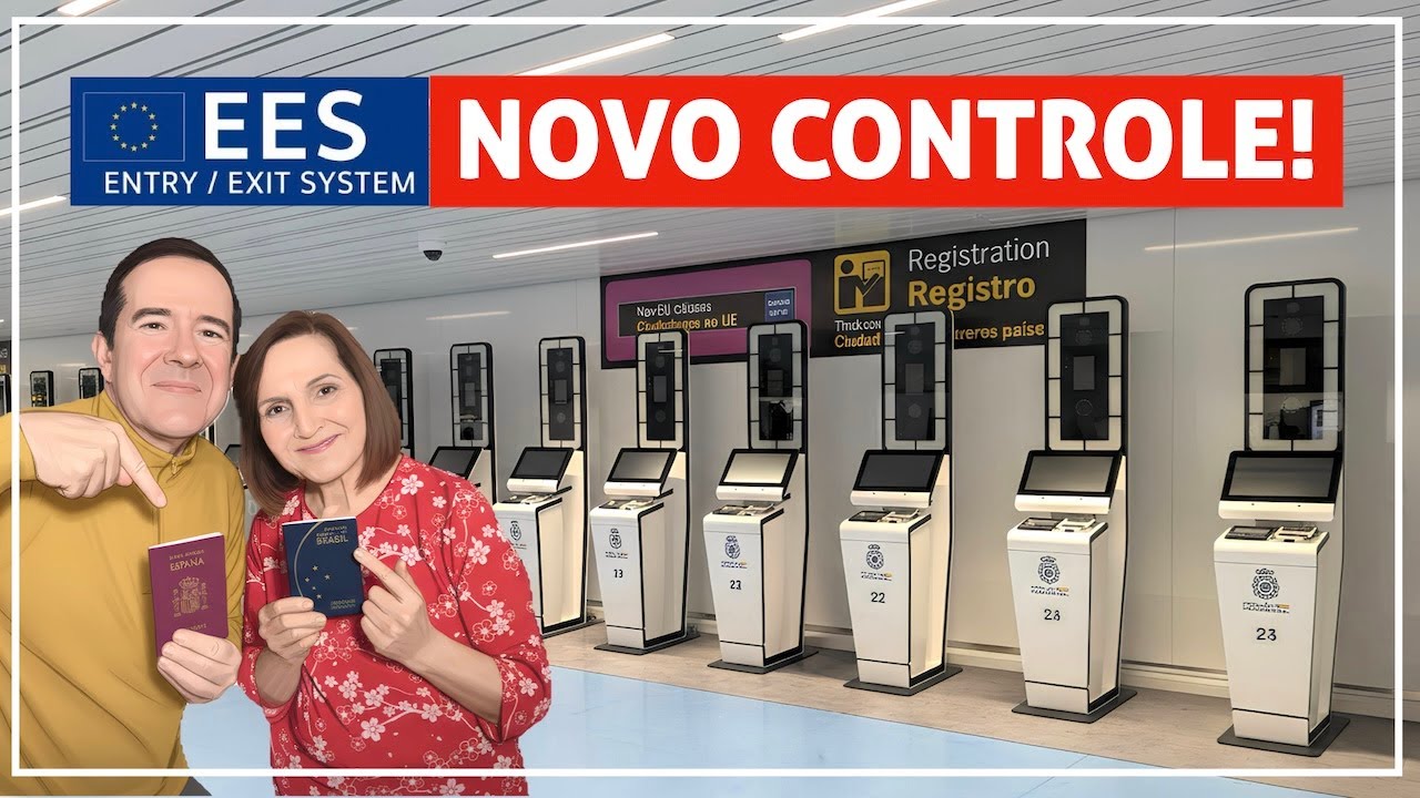 ✅ Seu guia sobre o EES 2026: 30 respostas sobre o novo controle 🇪🇸🇵🇹 #359