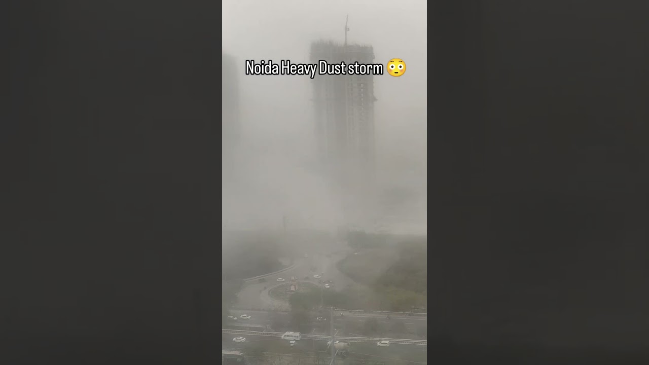 Noida Weather Right Now : Massive Dust Storm Turns Day Into Night! Monsoon Alert