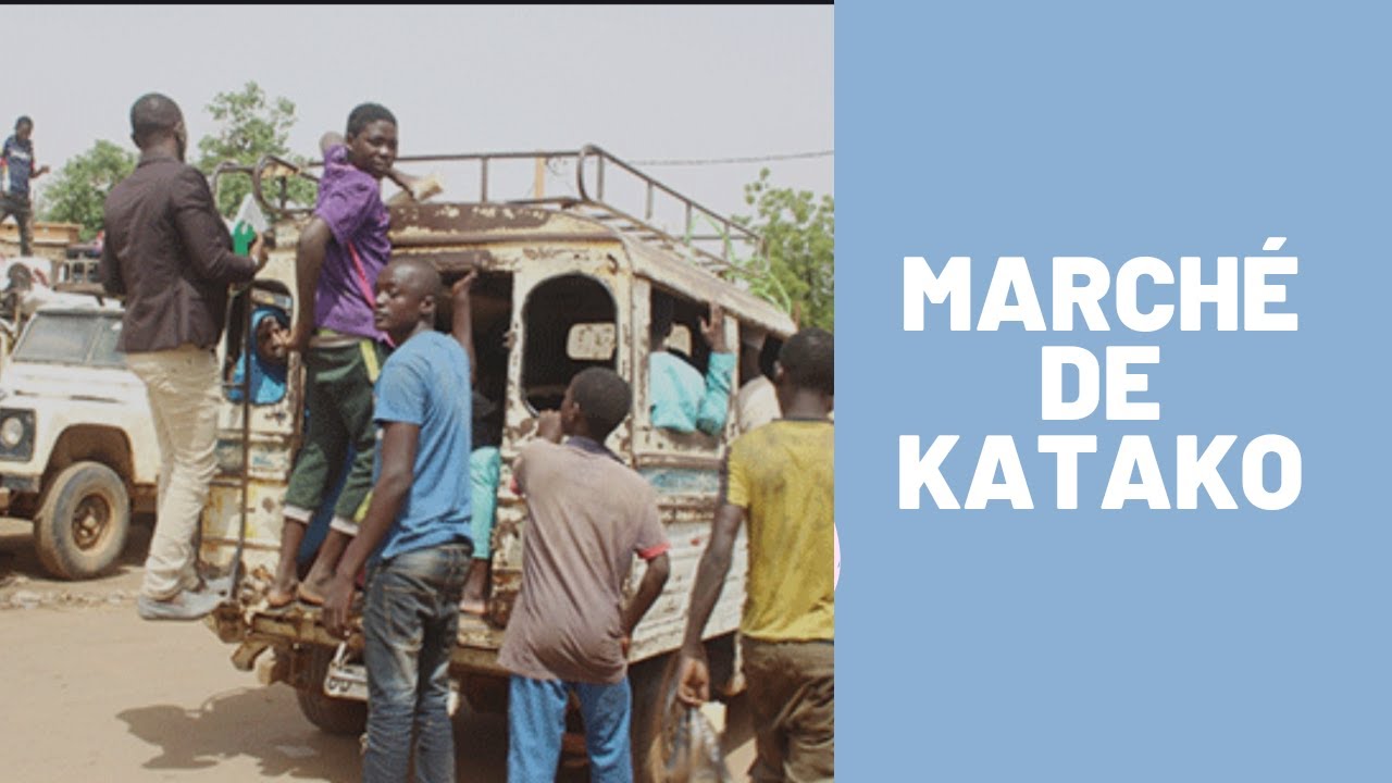 DECOUVREZ LE MARCHE DE KATAKO ( NIAMEY - NIGER )