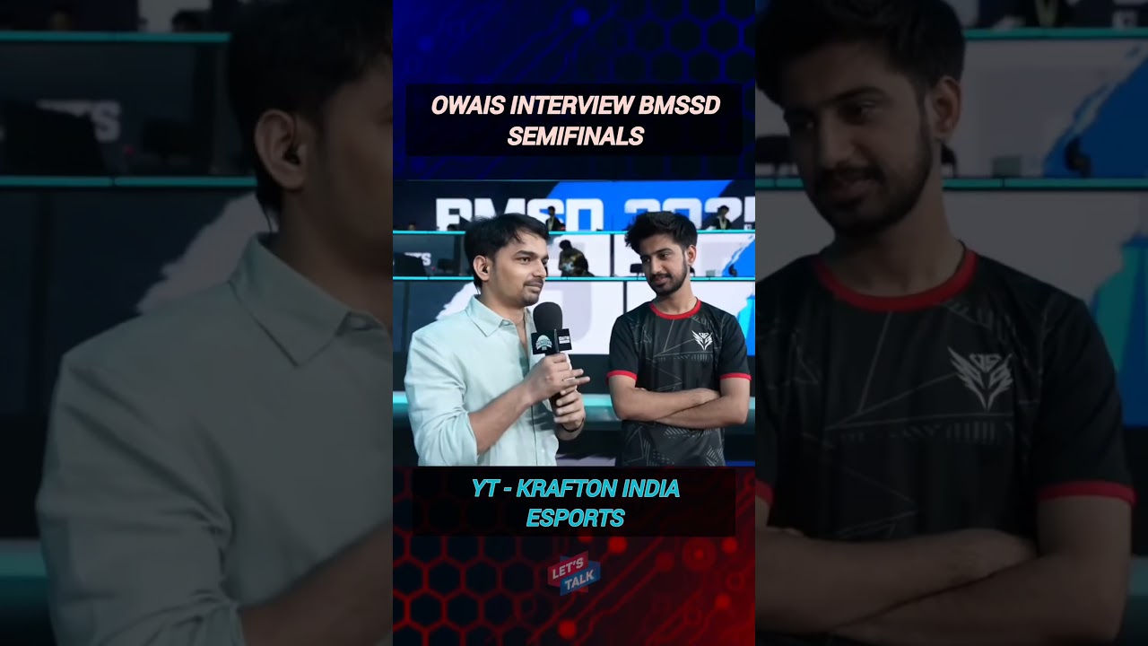 Owais Interview BMSD Semifinals Mistake!! #letstalkigc #owais #vs #esports #bmsd #bgmi #gaming #yt
