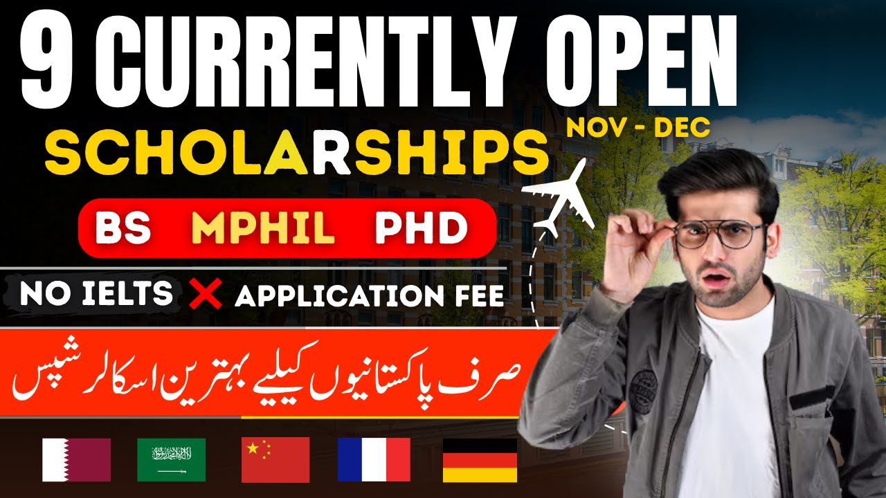 Top 9 Fully Funded Scholarships for Pakistani Students | Open Nov&ndash;Dec 2025 | Apply Now! 🇵🇰🌍