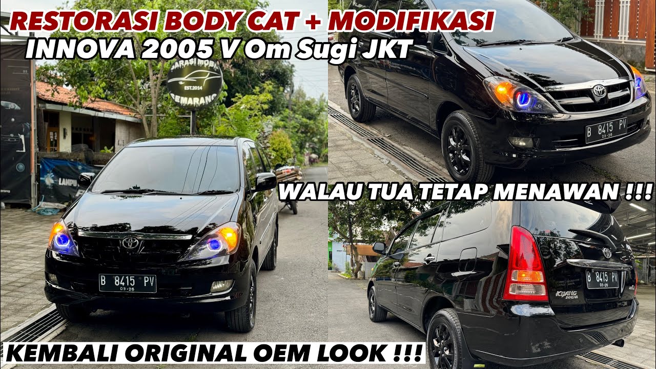 RESTORASI BODY CAT + MODIFIKASI INNOVA 2005 V Om Sugi JKT Proji Pro7 #otomotif #modifikasi #catoven