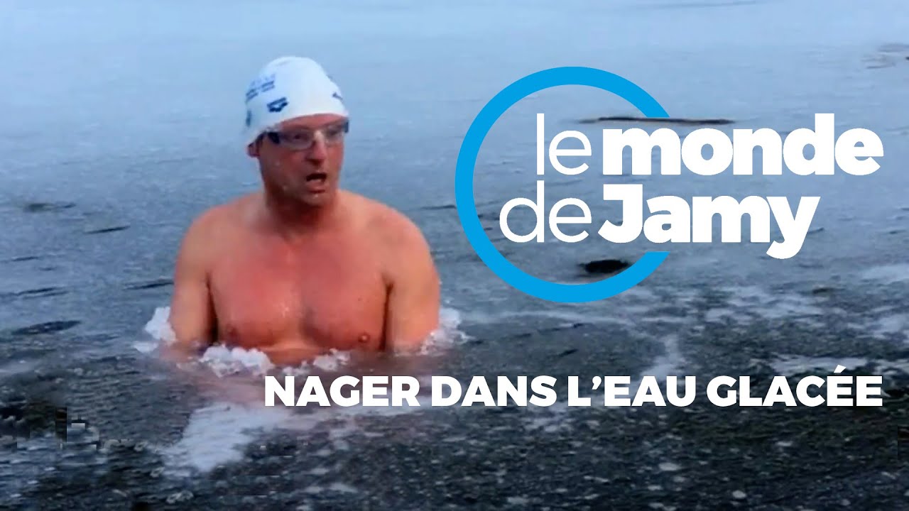 Nager dans l'eau glacée - Le meilleur du monde de Jamy