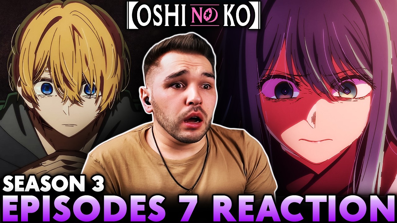 AQUA's CHOICE😭 | OSHI NO KO Season 3 Episode 7 REACTION!