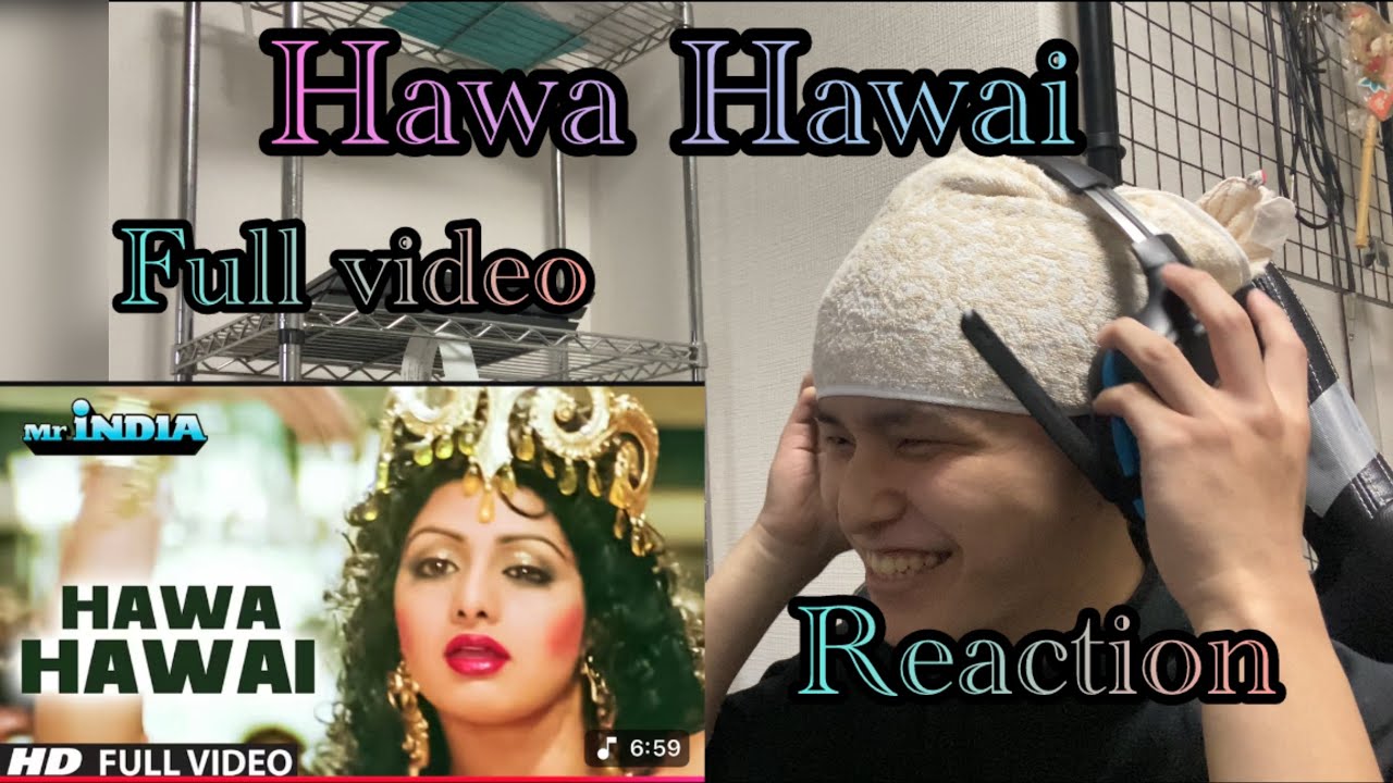 【Hawa Hawai】Japanese React to Indian song