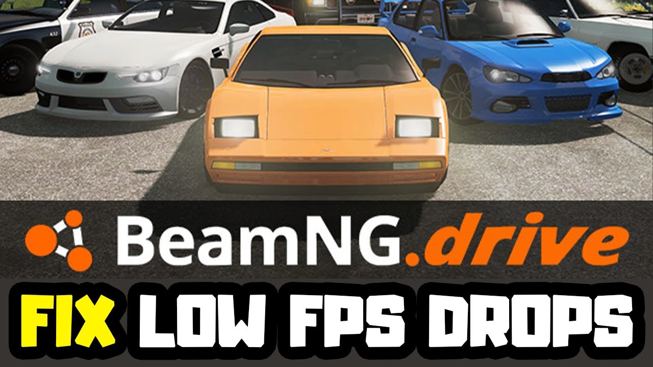 Как исправить падение FPS в BeamNG.Drive | Повышение FPS