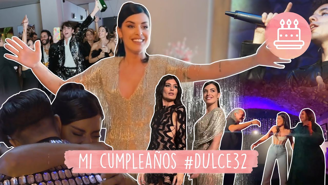 #DULCE32 – UN CUMPLEAÑOS ESPECIAL – DULCEIDA