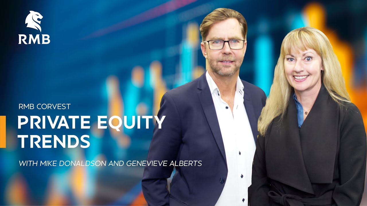 RMB Corvest: Private Equity Trends with Mike Donaldson and Genevieve Alberts