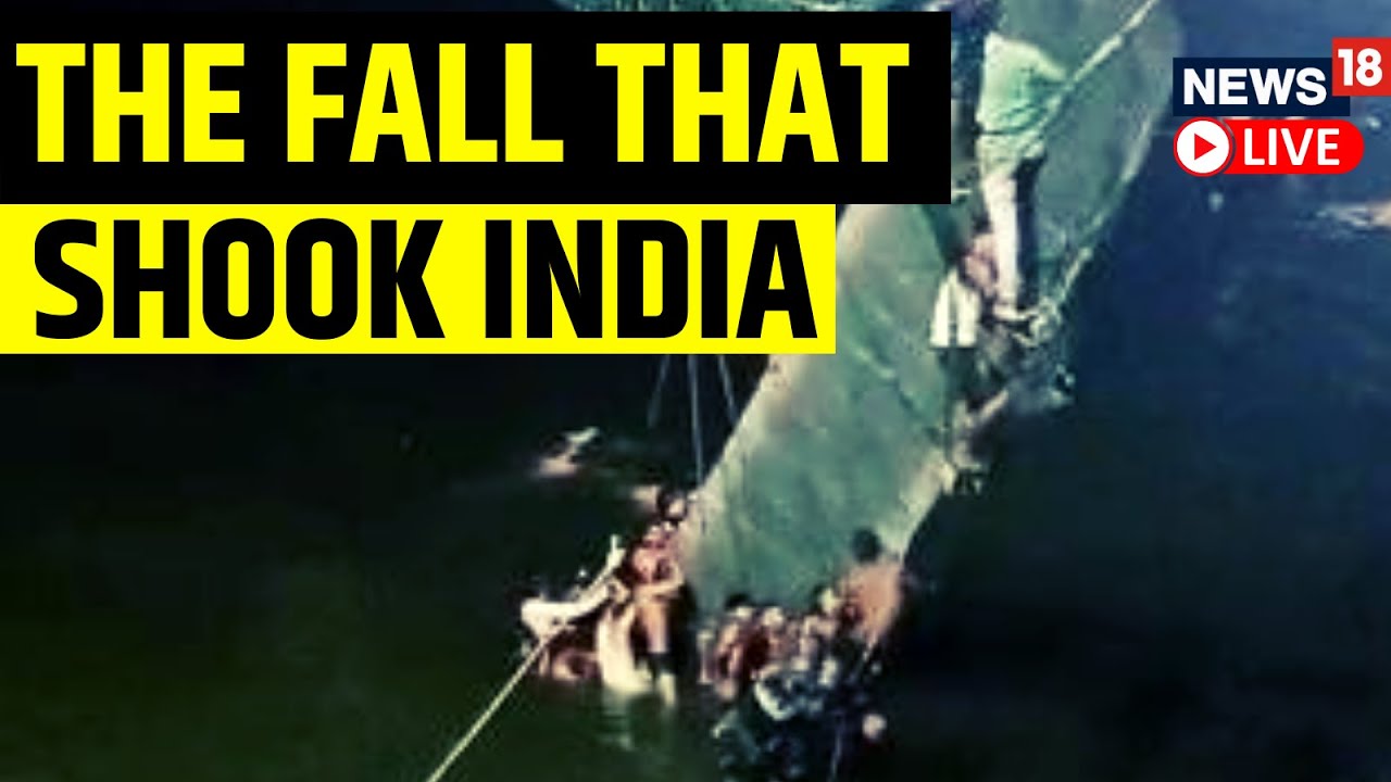 Morbi Bridge Collapse 2022 live | Morbi Bridge live | Gujarat Bridge Accident Live |  News18 Live